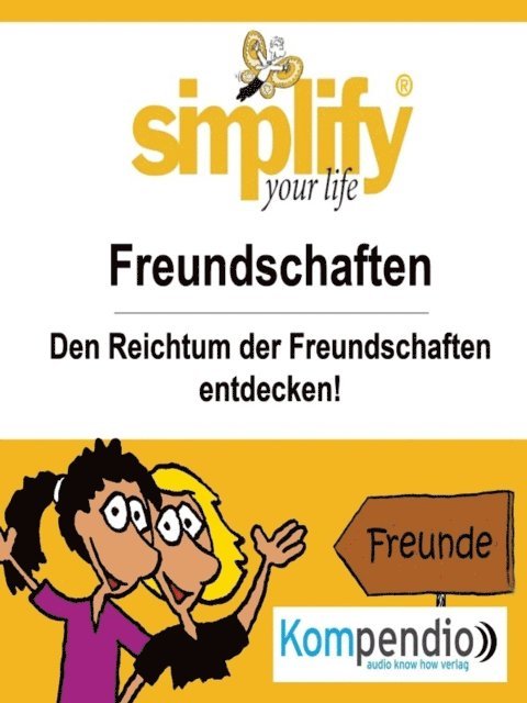 Ruth Drost-Huttl, Yannick Esters, Robert Sasse - simplify your life - einfacher und glücklicher leben, E-bok