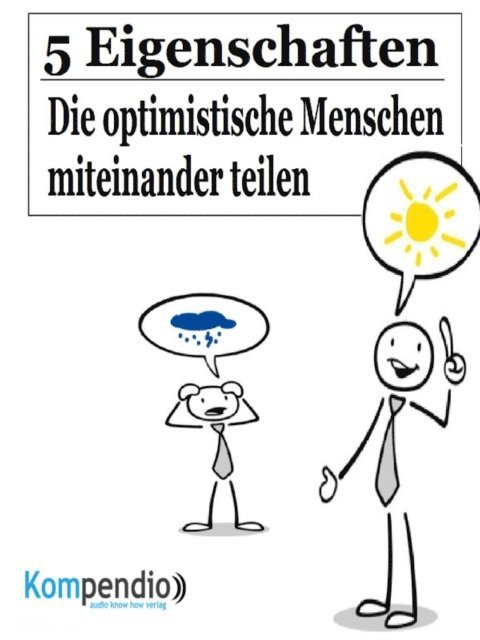 Alessandro Dallmann, Yannick Esters, Robert Sasse - 5 Eigenschaften, die optimistische Menschen miteinander teilen, E-bok
