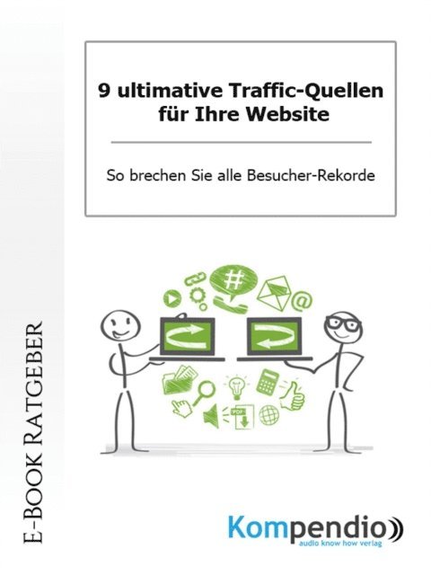 Werner und Marion Kustenmacher - 9 ultimative Traffic-Quellen für Ihre Website, E-bok