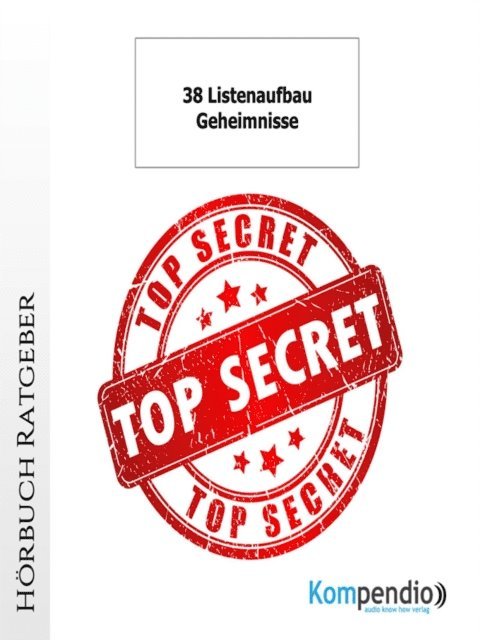 Ulrike Albrecht, Yannick Esters, Robert Sasse - 38 Listenaufbau-Geheimnisse, E-bok. Tillgänglighet: Lägg i varukorg