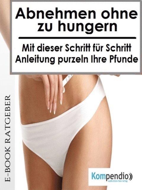 Ulrike Albrecht, Yannick Esters, Robert Sasse - Abnehmen ohne zu Hungern, E-bok. Tillgänglighet: Lägg i varukorg