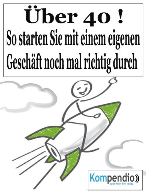 Alessandro Dallmann, Yannick Esters, Robert Sasse - Über 40!, E-bok