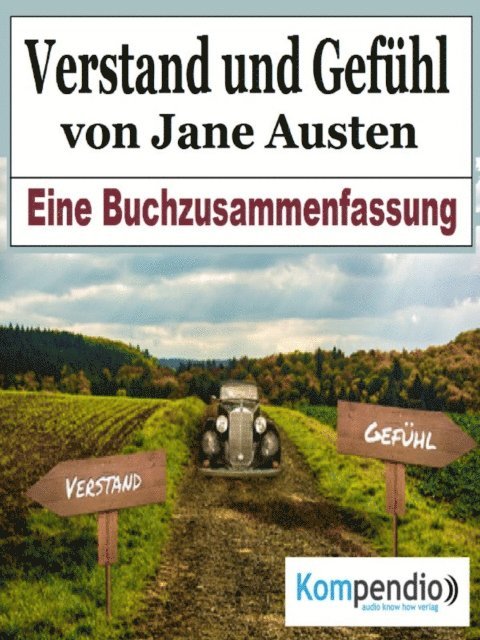 Dr. Franz Milz, Yannick Esters, Robert Sasse - Verstand und Gefühl von Jane Austen, E-bok