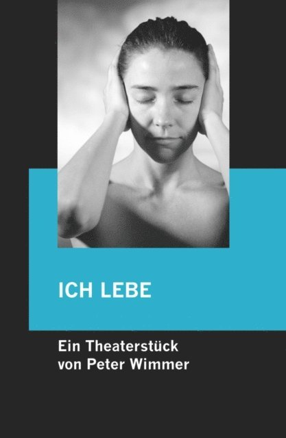 Peter Wimmer - ICH LEBE, E-bok