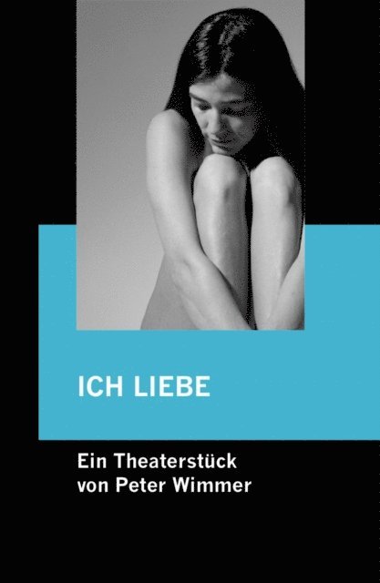 Peter Wimmer - ICH LIEBE, E-bok