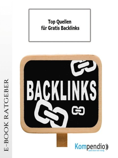 Ulrike Albrecht, Yannick Esters, Robert Sasse - Top Quellen für Gratis Backlinks, E-bok. Tillgänglighet: Lägg i varukorg