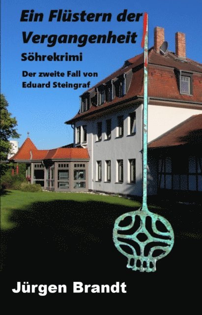 Jurgen Brandt - Ein Flüstern der Vergangenheit, E-bok