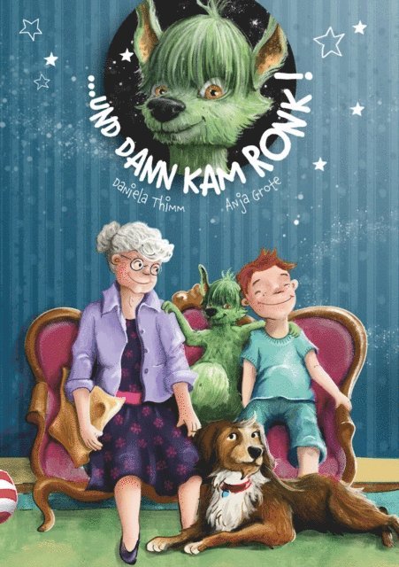 Daniela Thimm - ... und dann kam Ronk, E-bok