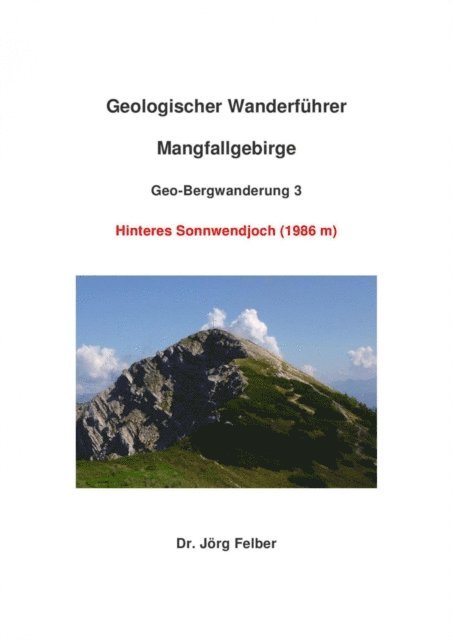 Jorg Felber - Geo-Bergwanderung 3 Hinteres Sonnwendjoch, E-bok. Tillgänglighet: Lägg i varukorg