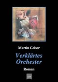 Verklÿrtes Orchester