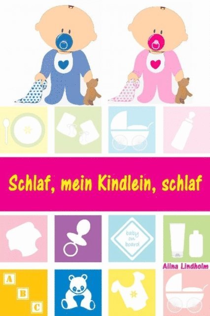 Alina Lindholm - Schlaf, mein Kindlein, schlaf, E-bok. Tillgänglighet: Lägg i varukorg