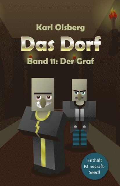 Karl Olsberg - Das Dorf Band 11: Der Graf, E-bok
