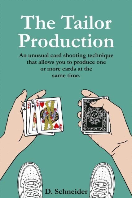 Daniel Schneider - Tailor Production, E-bok