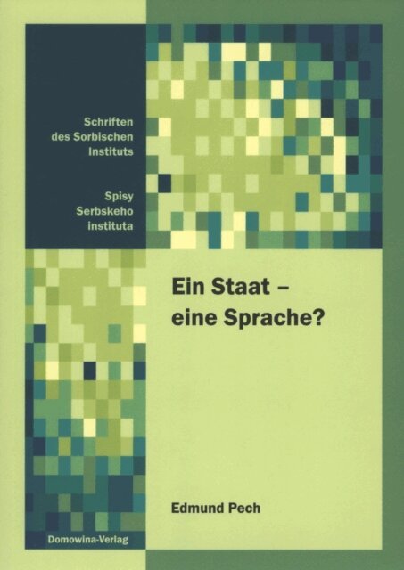 Edmund Pech - Ein Staat - eine Sprache?, E-bok