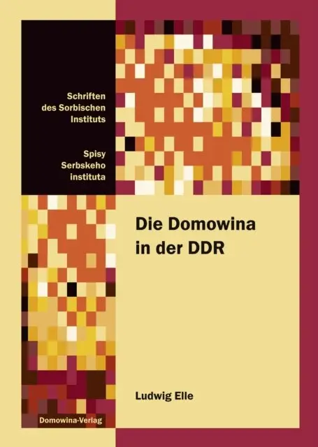 Ludwig Elle - Die Domowina in der DDR, E-bok. Tillgänglighet: Lägg i varukorg