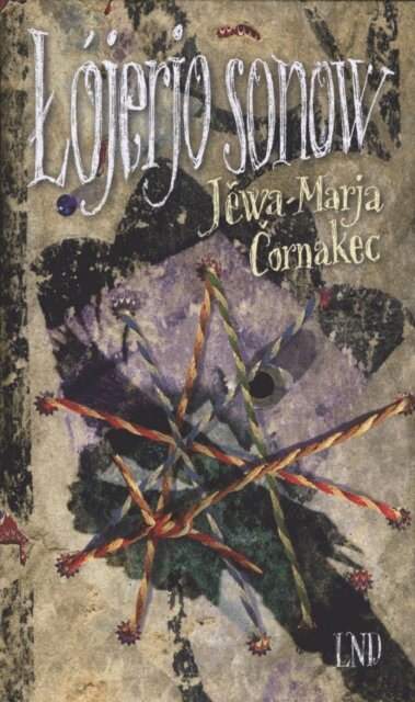 Jewa-Marja Cornakec - Lojerjo sonow, E-bok