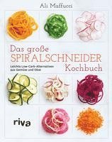 Ali Maffucci - Das große Spiralschneider-Kochbuch, Häftad. Tillgänglighet: Lägg i varukorg