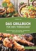 Das Grillbuch für den Thermomix¿