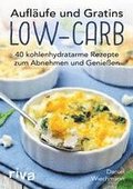 Auflufe und Gratins Low-Carb