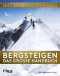 Bergsteigen - Das gro�e Handbuch