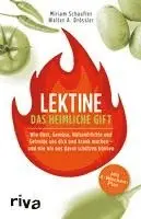 Miriam Schaufler, Walter A. Drössler - Lektine - das heimliche Gift, Häftad. Tillgänglighet: Lägg i varukorg