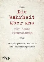 David Tripolina - Die Wahrheit über uns - Für beste Freundinnen, Inbunden. Tillgänglighet: Lägg i varukorg
