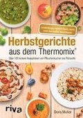Herbstgerichte aus dem Thermomix¿