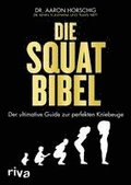 Die Squat-Bibel