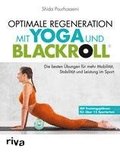 Optimale Regeneration mit Yoga und BLACKROLL¿