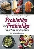 Probiotika und Pr�biotika - Powerfood f�r den Darm