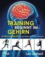 Lars Lienhard - Training beginnt im Gehirn, Häftad
