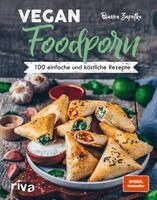 Bianca Zapatka - Vegan Foodporn, Inbunden