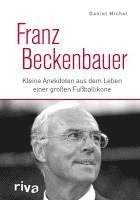 Daniel Michel - Franz Beckenbauer, Inbunden