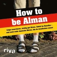 How to be Alman, Inbunden