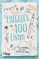 Riva Verlag - Unser Eheglück in 100 Listen, Inbunden