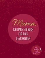Emma Sonnefeldt - Mama, ich habe ein Buch für dich geschrieben, Inbunden. Tillgänglighet: Lägg i varukorg