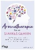Aromatherapie fr ein starkes Gehirn