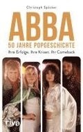 ABBA - 50 Jahre Popgeschichte