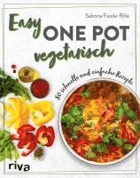 Sabrina Fauda-Rôle - Easy One Pot vegetarisch, Häftad