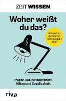 riva Verlag - ZEIT WISSEN - Woher weißt du das?, Häftad