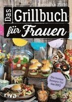 Das Grillbuch für Frauen