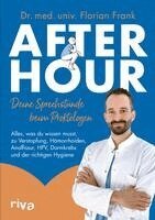 Florian Frank - After Hour - deine Sprechstunde beim Proktologen, Häftad