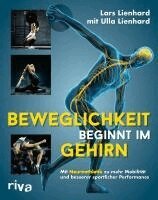 Lars Lienhard - Beweglichkeit beginnt im Gehirn, Häftad