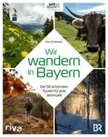 Nina Schlesener - Wir wandern in Bayern, Inbunden. Tillgänglighet: Lägg i varukorg