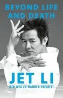 Jet Li - Beyond Life and Death, Inbunden
