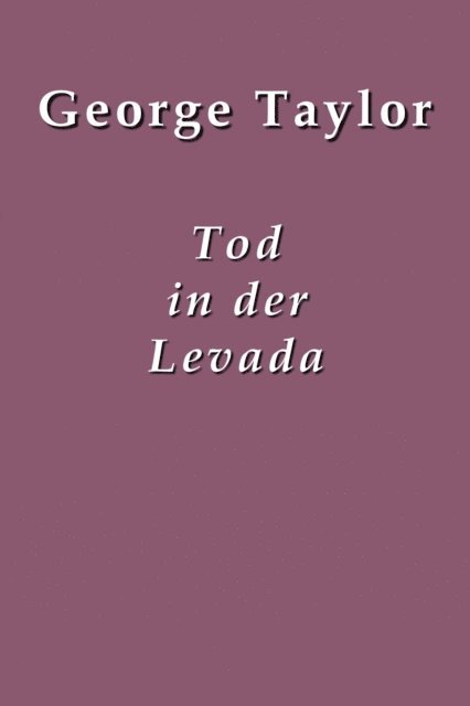 George Taylor - Tod in der Levada, E-bok