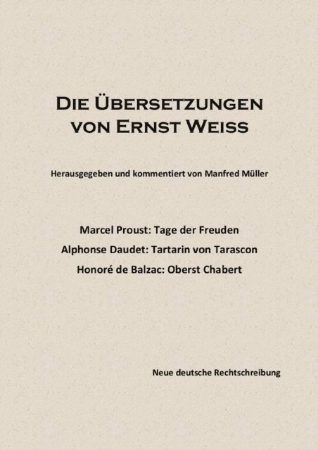 Manfred Muller - Die Übersetzungen von Ernst Weiß, E-bok