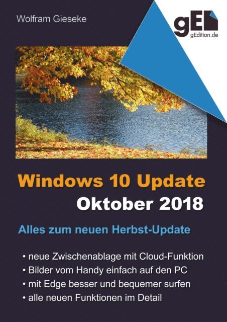 Wolfram Gieseke - Windows 10 Update - Oktober 2018, E-bok