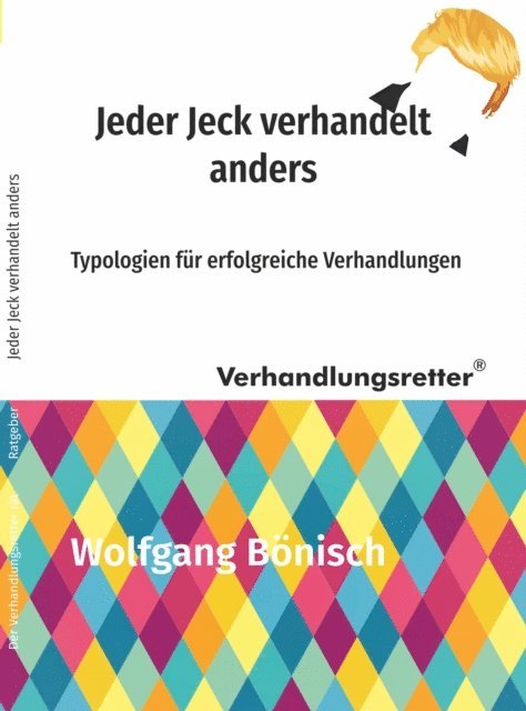 Wolfgang Bonisch - Jeder Jeck verhandelt anders, E-bok