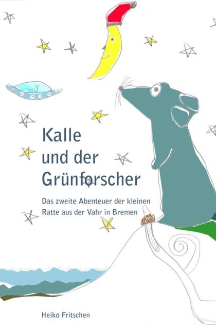 Heiko Fritschen - Kalle und der Grünforscher, E-bok. Tillgänglighet: Lägg i varukorg